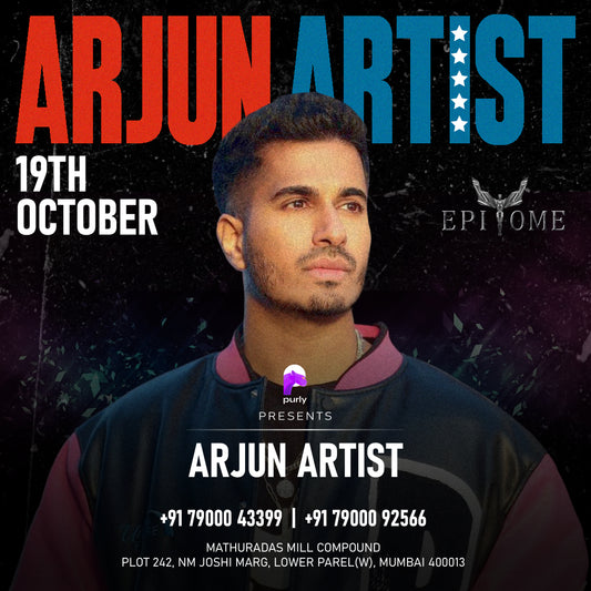 Purly and Epitome: Arjun Live in Mumbai